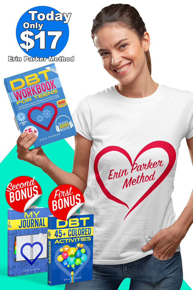 DBT Workbook for Teens, Parenting #Teen & Young Adult Person Health, Mental Health, Teen & Young Adult Education & Reference, Self-Help #Medical Psychology, Understanding Teens Emotion by Erin Parker, Erin Parker Method, DBT Workbook For Teens by Erin Parker, Easy & Practical DBT CBT ACT by Erin Parker, Reset Your Mind by Erin Parker,